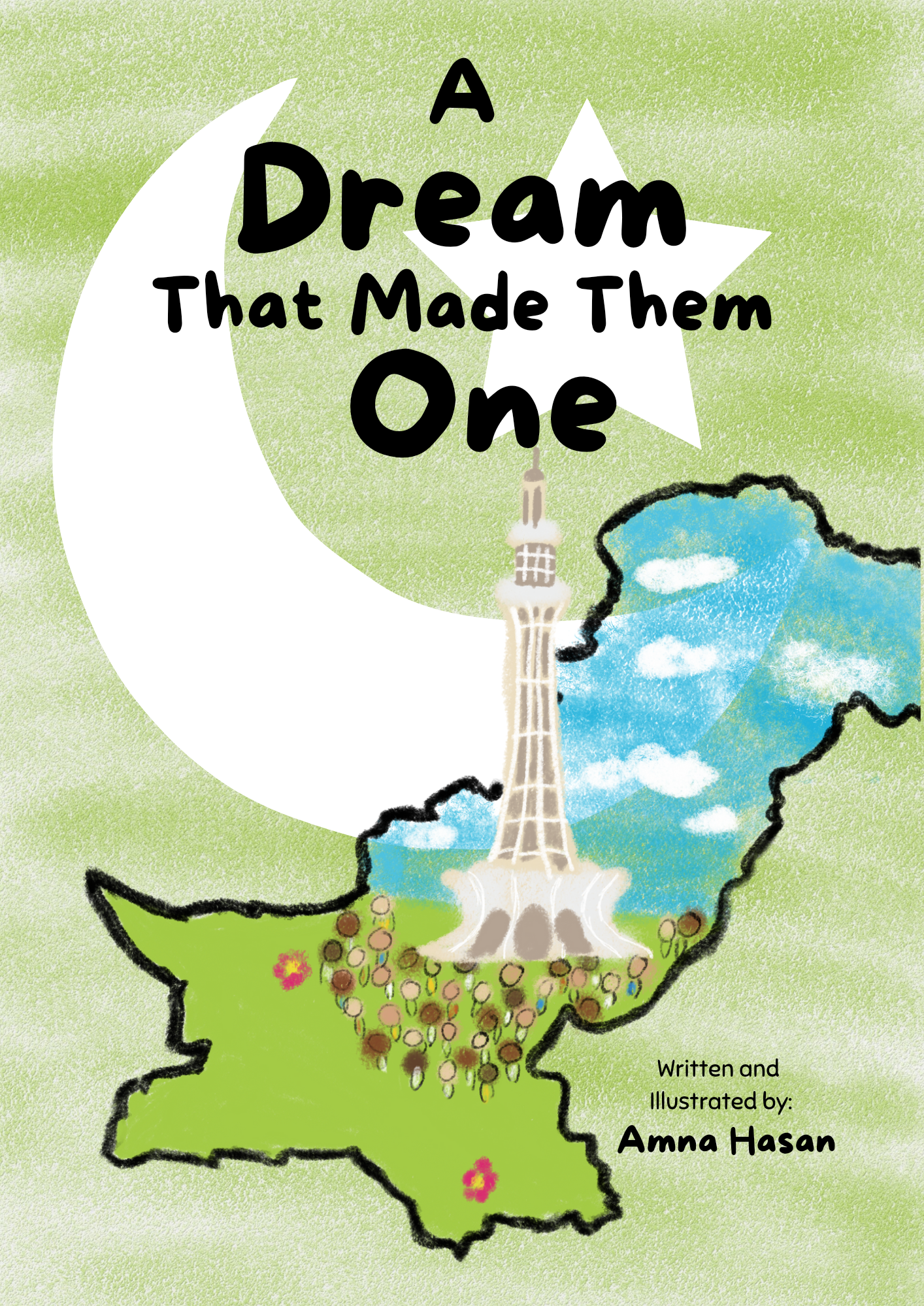 A Dream That Made Them One - Pakistan Picture Book